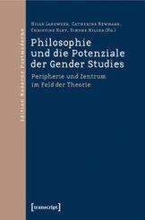 Philosophie und Potenziale der Gender Studies
