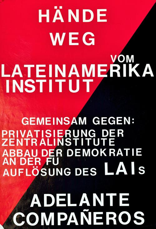 Informationsplakat zum Erhalt des Lateinamerika-Instituts aus den 1980er-Jahren.