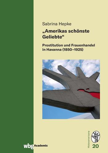Cover Historamericana 20: Von Kolumbus bis Castro. Aufsätze zur Geschichte Lateinamerikas