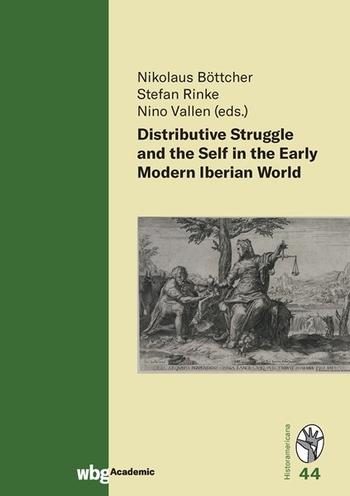 Cover Historamericana 44: Distributive Struggle and the Self in the Early Modern Iberian World