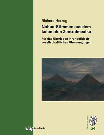 Cover Historamericana 54: Nahua-Stimmen aus dem kolonialen Zentralmexiko