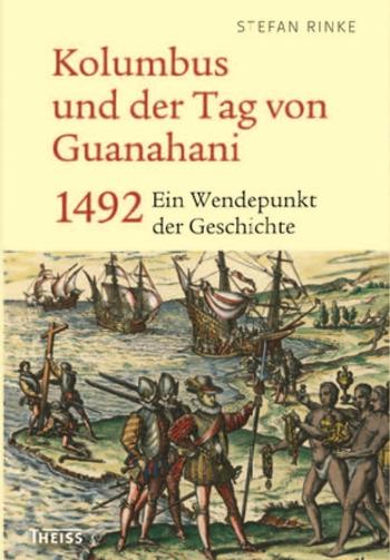 Kolumbus und der Tag von Guanahani