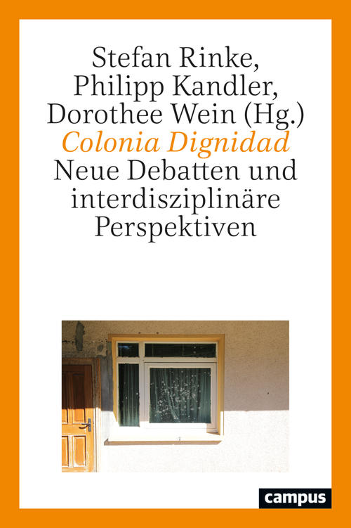 Stefan Rinke, Philipp Kandler und Dorothee Wein (Hg.)