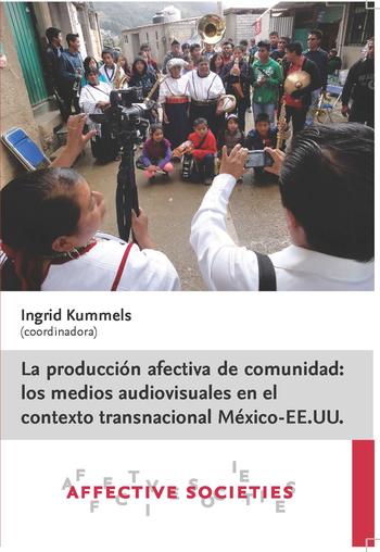 La producción afectiva de comunidad