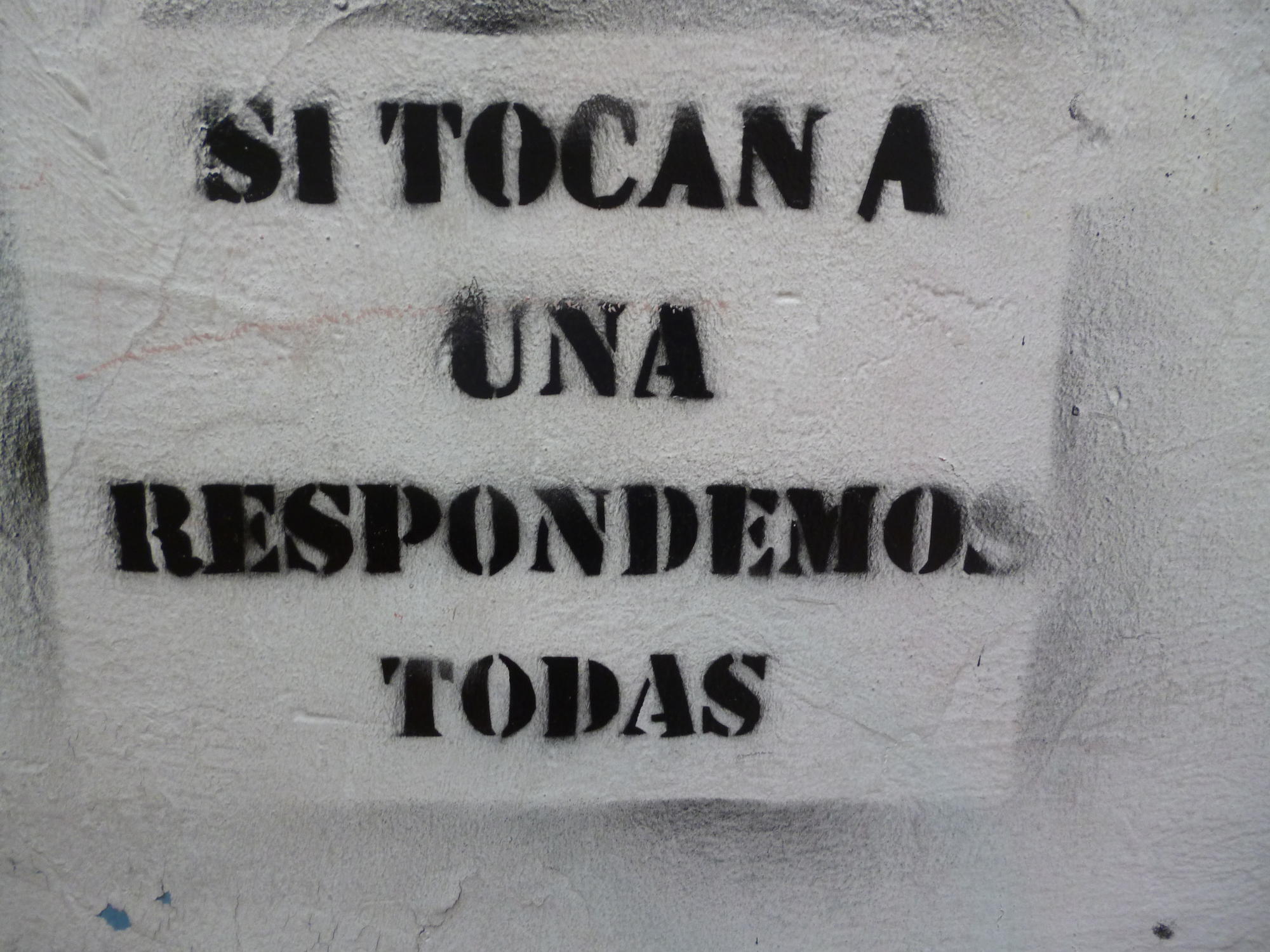 "Si tocan a una respondemos todas"